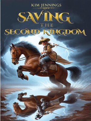 cover image of Saving the Second Kingdom